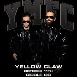 Yellow Claw @ Circle OC