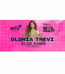2 tickets Gol fest y concierto Gloria Trevi
