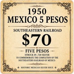 1950 Mexico 5 Pesos Silver Coin | Southeastern Railroad Commemorative | .720 Silver