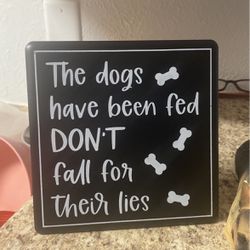 Dog Sign 