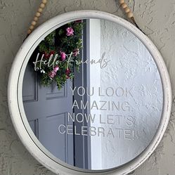 Hello Friends  - Welcome Mirror 