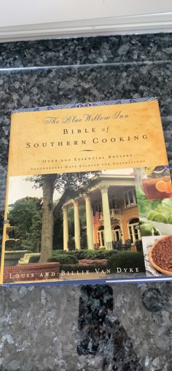 The Blue Willow Inn Bible of Southern Cooking Cookbook