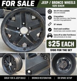 15” Jeep / Ford Bronco Rims – 5 Lug – $25 Each