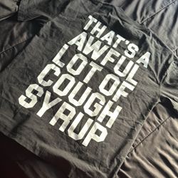 Cough Syrup Tee 