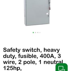 Safety switch, heavy duty, fusible, 400A, 3 wire, 2 pole, 1 neutral 125hp, 240VAC/250VDC,