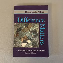Difference Matters, Communicating Social Identity 2nd Edition