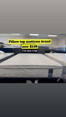 Brand new pillow top mattress $149 only available in store pick up or delivery 773-524-1738
