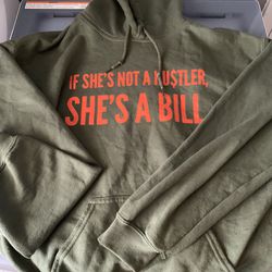 If Shes Not Hustler Shes A Bill HOODIE 