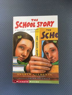 The School Story by Clements (New)