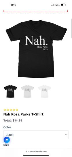 Nah Rosa Parks T-Shirt