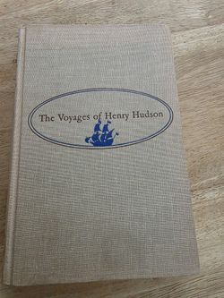 The Voyages Of Henry Hudson Book 1962