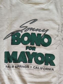 SONNY BONO.  Orig. P.S. Campaign  for Mayor  Tee