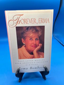 Erma Bombeck Forever, Erma HC 1996