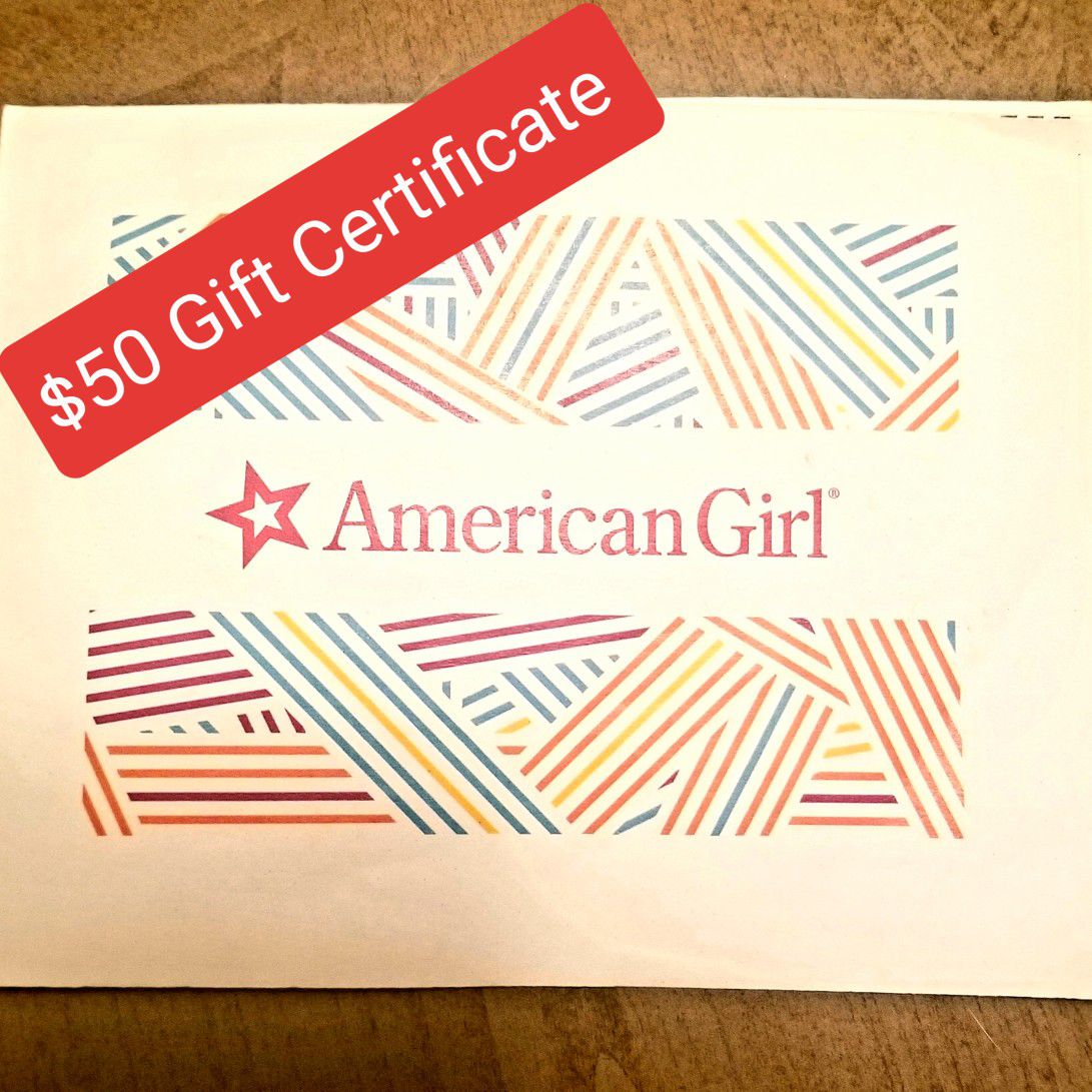 **$50** AMERICAN GIRL DOLL STORE GIFT CERTIFICATE / CARD