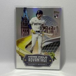 GARRETT MITCHELL HOMEFIELD ADVANTAGE MINT TOPPS CARD 