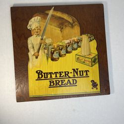 Vintage Butter- Nut- Bread Cut Out Adhered To Wood 14” x 14” Sign
