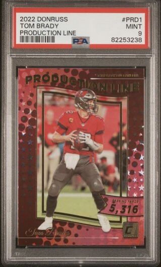 2022 Donruss Football Tom Brady “production line” PSA 9