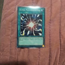 Yugioh Card  Super Polymerization 