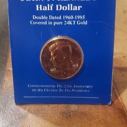 24K GOLD COVERED KENNEDY HALF