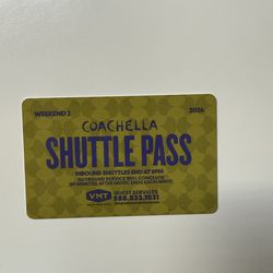 Coachella Weekend 2 Shuttle Pass