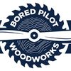 Bored Pilot Woodworks - Matt -