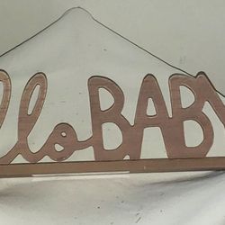 "Hello Baby" Wood Plaque/Sign Décor

