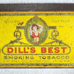 vintage Dill's Best Smoking Tobacco tin. 