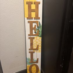 New Outdoor/Indoor Welcome Sign