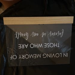 Wedding Sign For Loved Ones