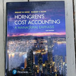 Horngren's Cost Accounting: A Managerial Emphasis 16th Edition