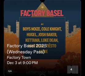 4 GA TICKETS for Wednesday FACTORY TOWN