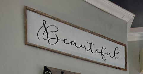 Beautiful sign