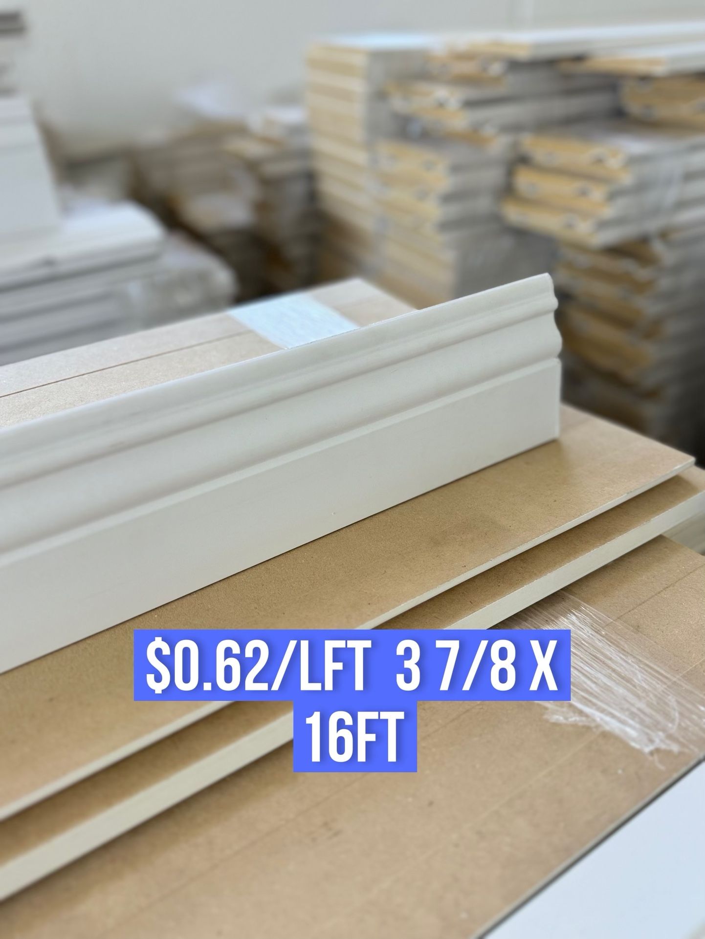 Baseboards $0.62Lft. 3 7/8 Lft