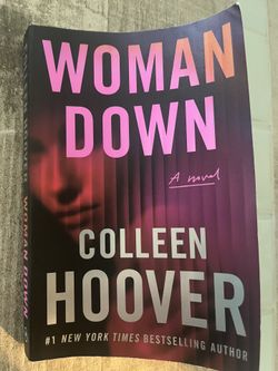 Woman Down By Colleen Hoover