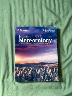 Essentials of Meteorology, An Invitation to the Atmosphere 9th Edition