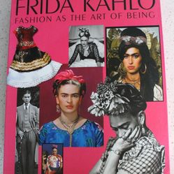 Frida Kahlo Book Fashion as the Art of Being Vidal Susana Martinez Hardcover