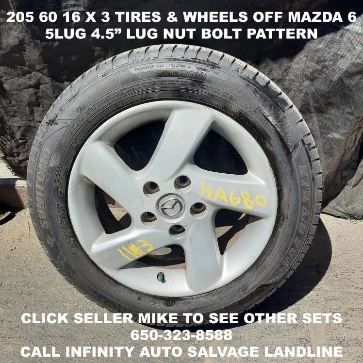 205 60 16 X 3 Tires & Wheels Off Mazda 6 With 5lug 4.5" Lug Nut Bolt Pattern.