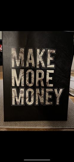 MAKE MORE MONEY Canvas
