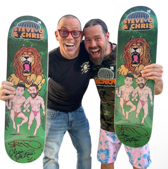Skate board with Steve-o and Chris signature