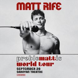 Matt Rife (2 Tickets) FRESNO CA