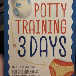 Potty Training In 3 Days 