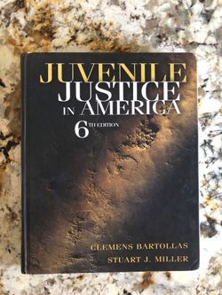 Juvenile Justice in America 6th Edition by Clemens Bartollas