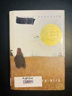 Kira - Kira By Cynthia Kadohata - Award Winning Kids Novel Book