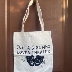 Just A Girl Who Loves Theater Canvas  Tote Bag 