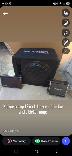 Kicker setup