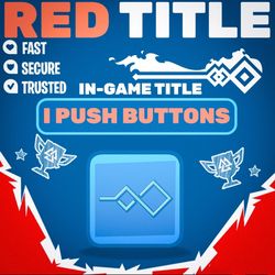 Brawlhalla: I PUSH BUTTONS - BCX Red Title - Rare Code