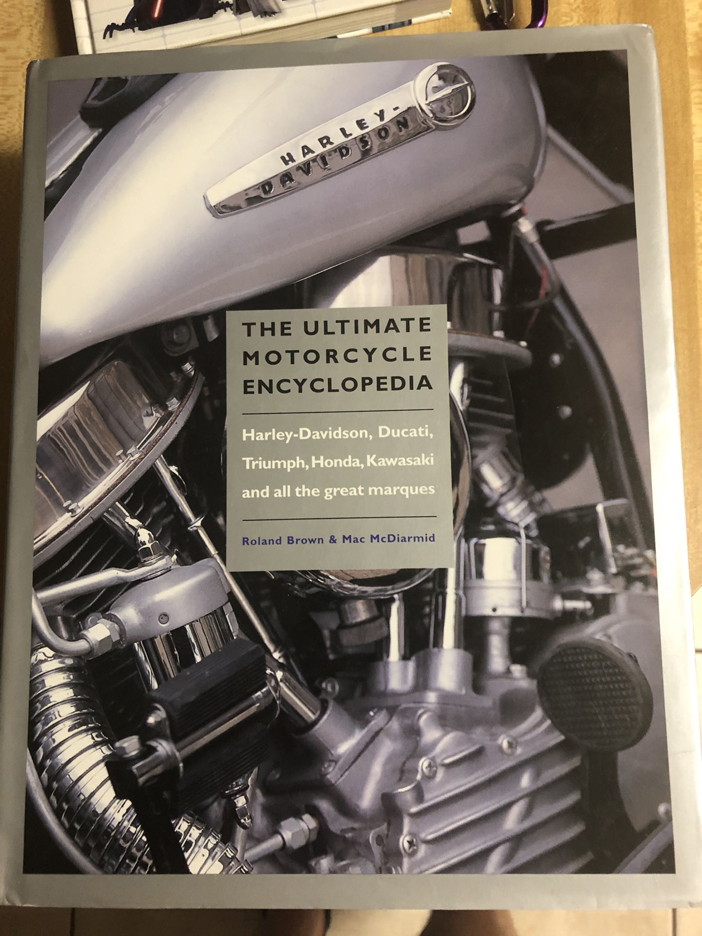 The ultimate Motorcycle encyclopedia including Harley Davidson , Ducati,Triumph,Honda, Kawasaki, asking 15 firm over 500 pages in N Lakeland