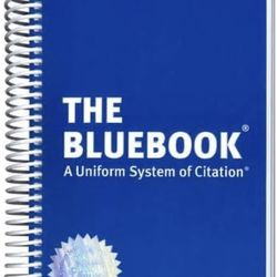 The Bluebook A Uniform System of Citation