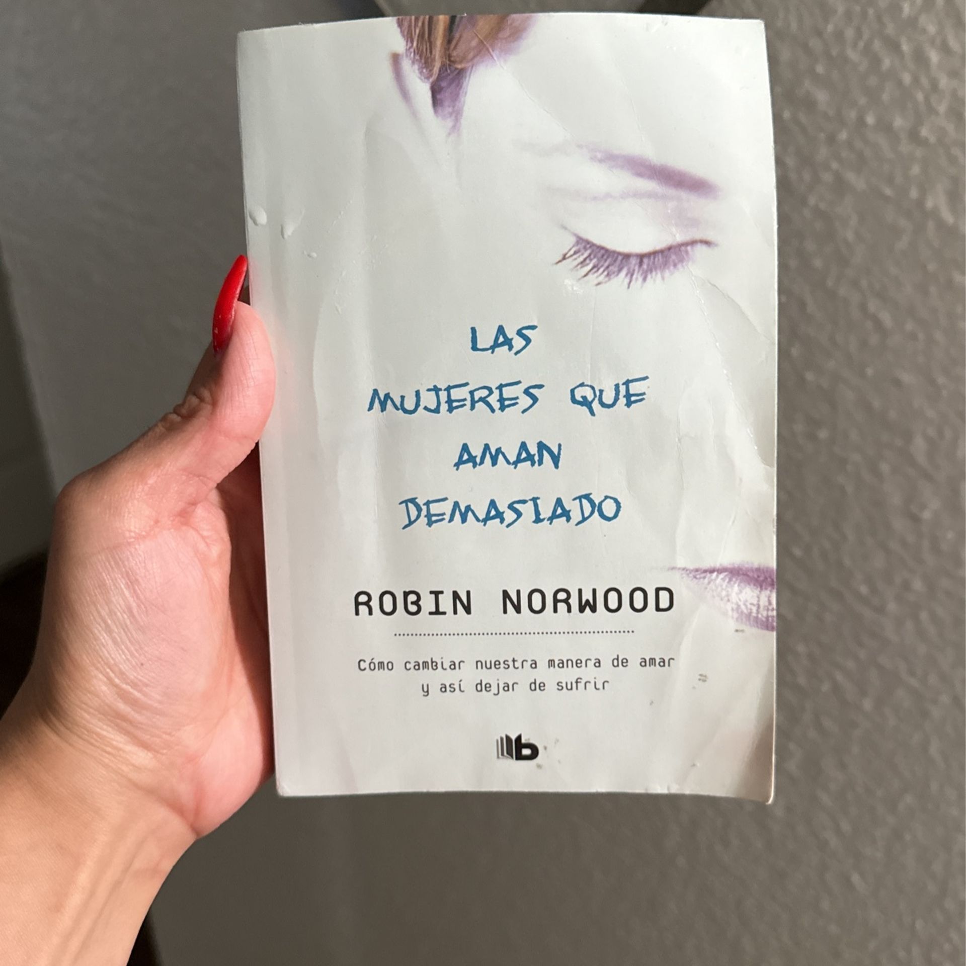Las Mujeres Que Aman Demasiado