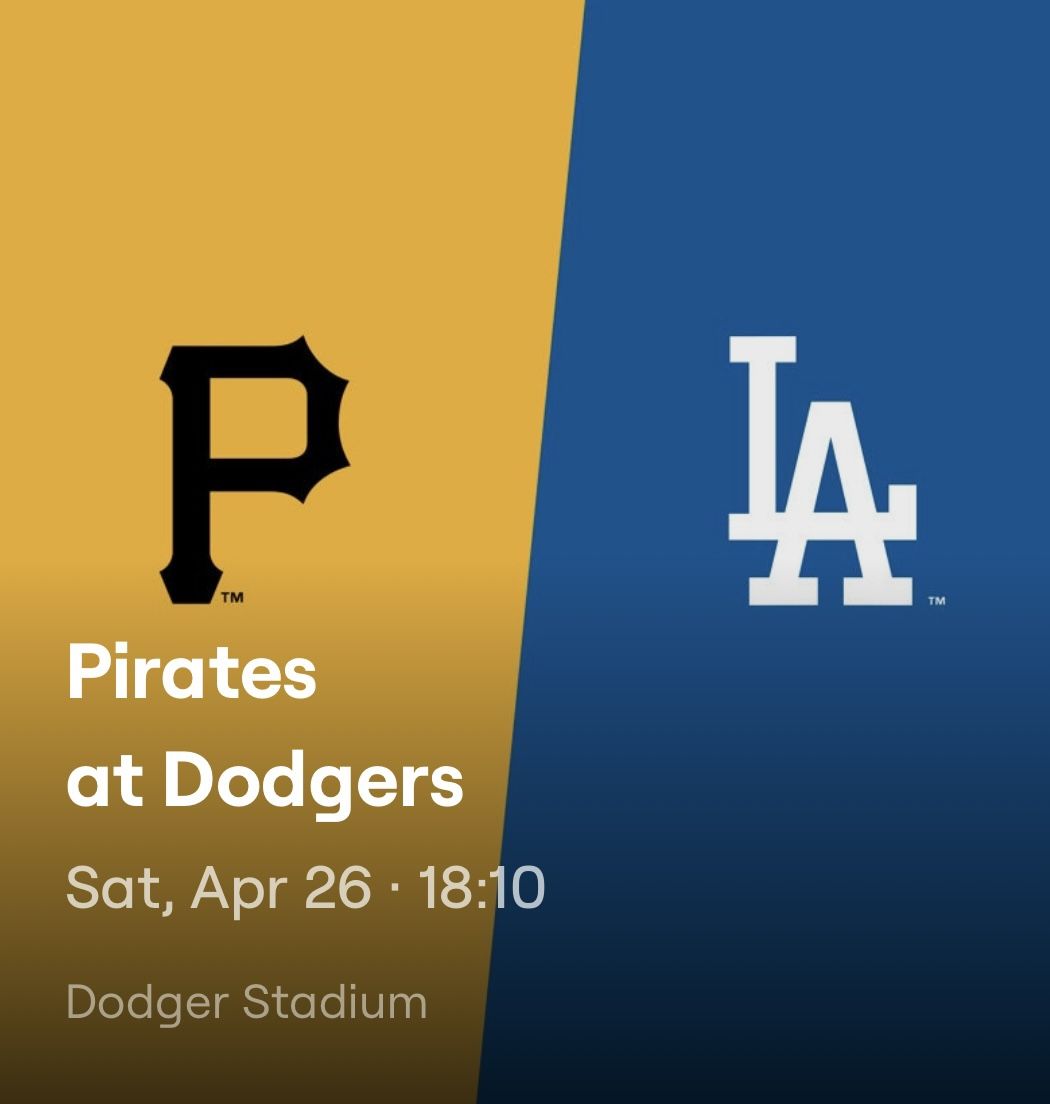 4/26 - Dodgers vs Pirates